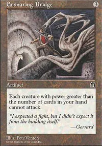 ensnaring bridge mtg